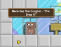 A Tombstone can be seen standing in the place of A Burglar in GROWTECHPHARMA. The text shown at the Tombstone alludes to the sound effect that would be played by A Burglar.